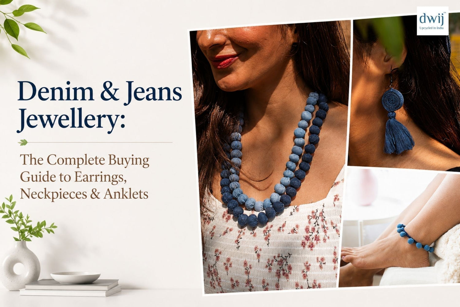 Denim & Jeans Jewellery: The Complete Buying Guide to Earrings, Neckpieces & Anklets