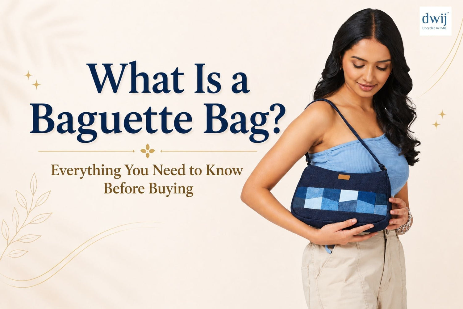 What Is a Baguette Bag? Everything You Need to Know Before Buying