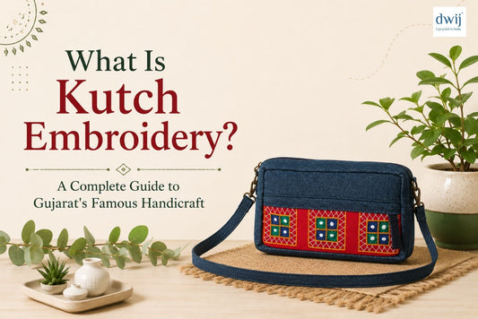 What Is Kutch Embroidery? A Complete Guide to Gujarat's Famous Handicraft