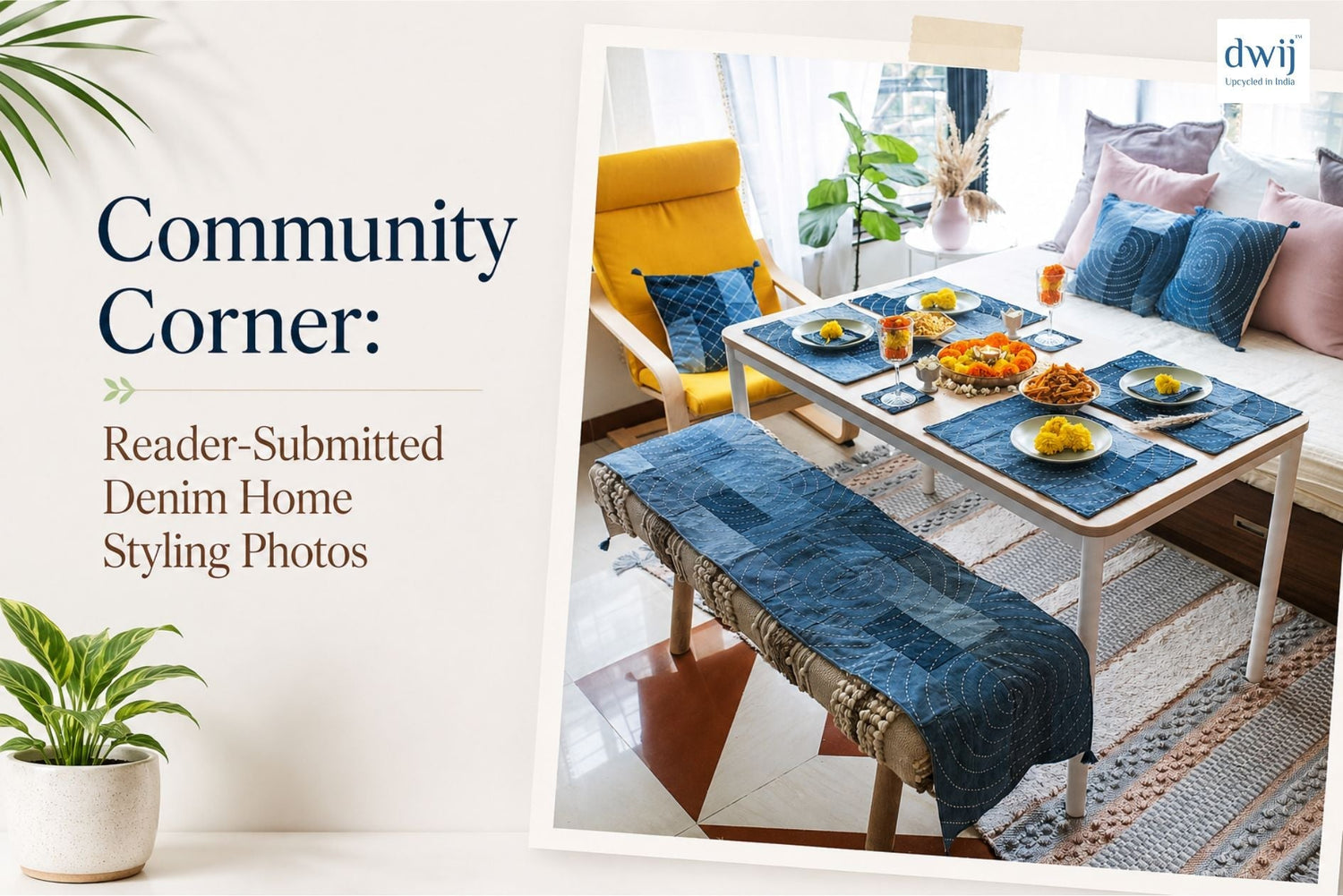 Community Corner: Denim Home Styling Ideas Inspired by Conscious Living