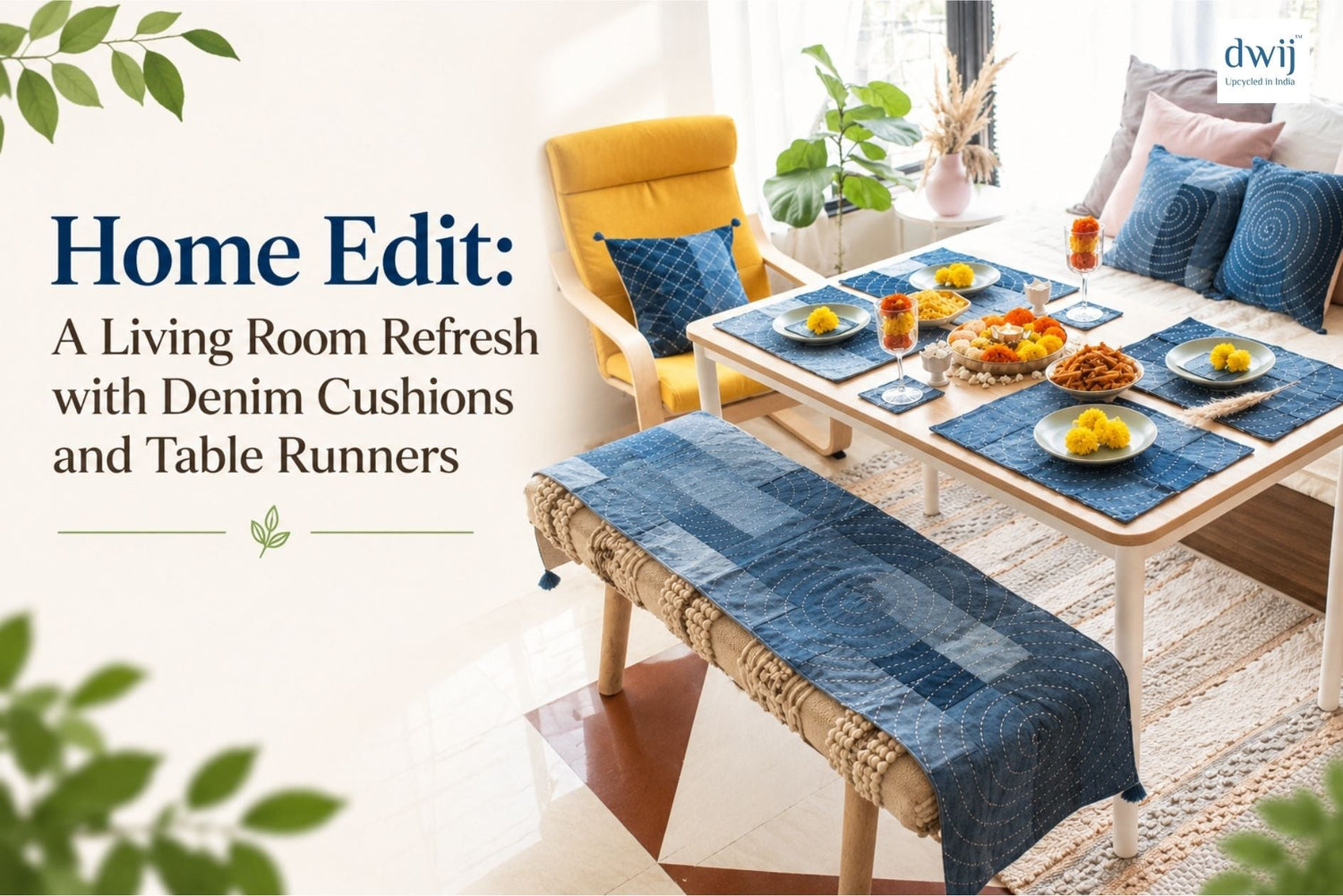 Home Edit: A Living Room Refresh with Denim Cushions and Table Runners