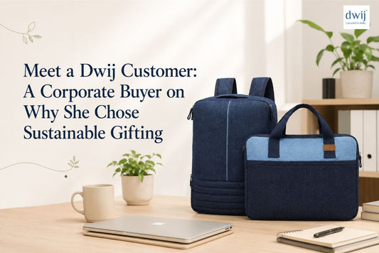 Meet a Dwij Customer: Why One Corporate Buyer Chose Sustainable Gifting Over Conventional Giveaways