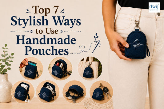Top 7 Stylish Ways to Use Handmade Pouches