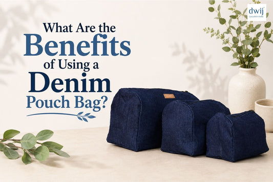 What Are the Benefits of Using a Denim Pouch Bag?