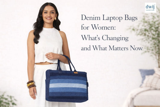 Denim Laptop Bags for Women: What’s Changing and What Matters Now - Dwij