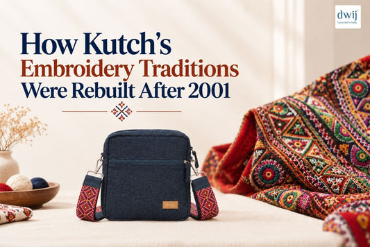 How Kutch's Embroidery Traditions Were Rebuilt After 2001 - Dwij