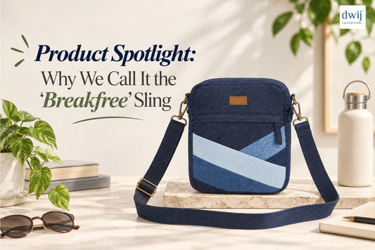 Product Spotlight: Why We Call It the “Breakfree” Sling - Dwij