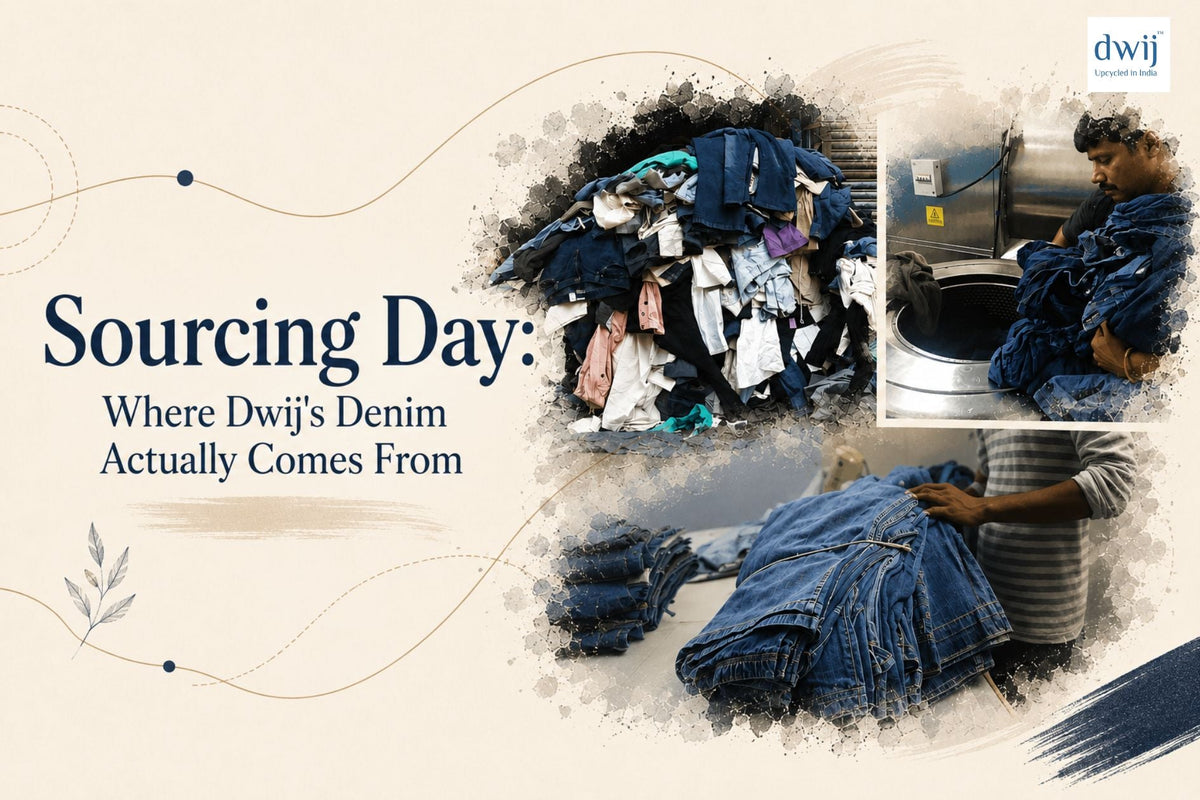 Sourcing Day: Where Dwij's Denim Actually Comes From - Dwij