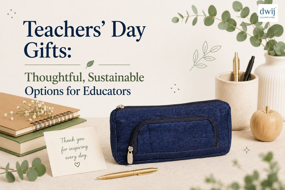 Teachers' Day Gifts: Thoughtful, Sustainable Options for Educators - Dwij